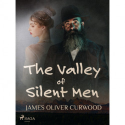 The Valley of Silent Men