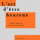 L'Art d'être heureux