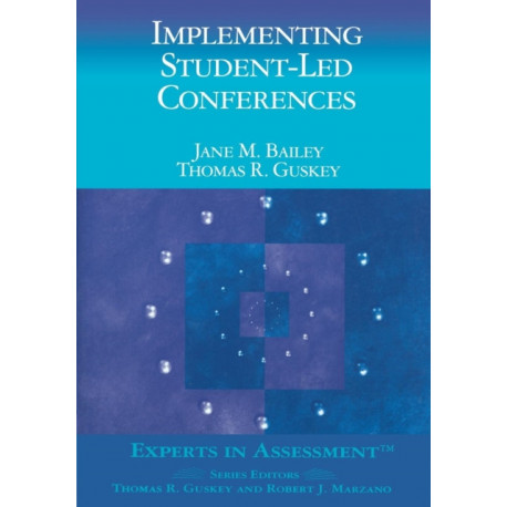 Implementing Student-Led Conferences