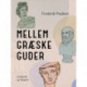 Mellem græske guder