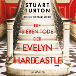 Die sieben Tode der Evelyn Hardcastle