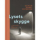 Lysets skygge