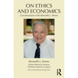 On Ethics and Economics: Conversations with Kenneth J. Arrow