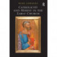 Catholicity and Heresy in the Early Church