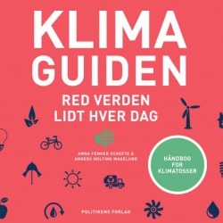 Klimaguiden: Red verden lidt hver dag