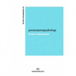 En kort introduksjon til prestasjonspsykologi