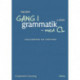 Gang i grammatik - med CL, 4. kl, vejledning og kopiark
