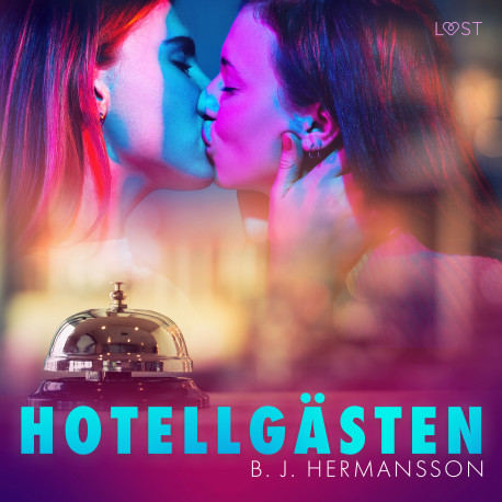Hotellgästen - Erotisk novell