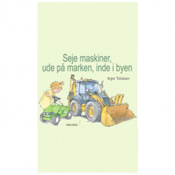 Seje maskiner, ude på marken, inde i byen