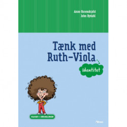 Filosofi i indskolingen, Tænk med Ruth-Viola, Identitet, Elevhæfte/ Web