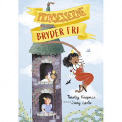 Prinsesserne bryder fri