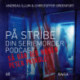 På Stribe - din seriemorderpodcast - Så går jeg nøgen - Peter Pringle