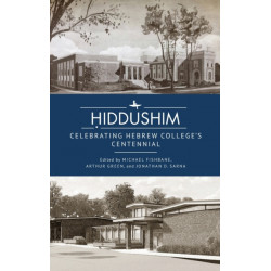 iddushim: Celebrating Hebrew College's Centennial