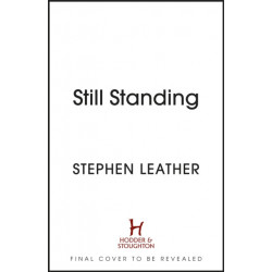 Still Standing: The third Matt Standing thriller from the bestselling author of the Spider Shepherd series
