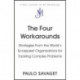 The Four Workarounds: How the World's Scrappiest Organizations Tackle Complex Problems