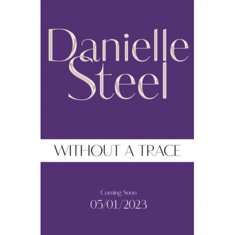 Without A Trace: A gripping story of a fight for happiness