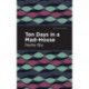 Ten Days in a Mad House