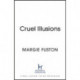 Cruel Illusions: the deliciously dark and addictive magical fantasy