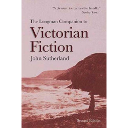 The Longman Companion to Victorian Fiction