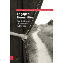 Engaged Humanities: Rethinking Art, Culture, and Public Life