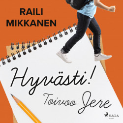 Hyvästi! Toivoo Jere