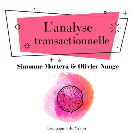 L'Analyse transactionnelle