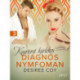 Kvarteret kärleken: Diagnos nymfoman - erotisk novell