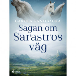 Sagan om Sarastros väg