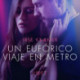Un eufórico viaje en metro - un cuento corto erótico