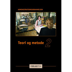 Teori og metode: administrationsuddannelsen (Bind 2)