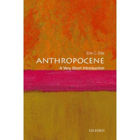 Anthropocene: A Very Short Introduction