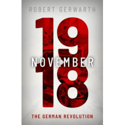 November 1918: The German Revolution