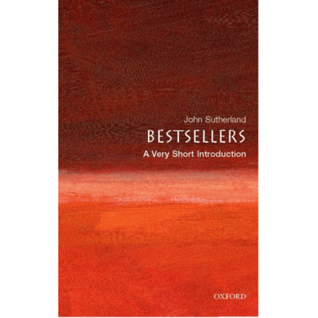Bestsellers: A Very Short Introduction