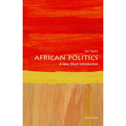 African Politics: A Very Short Introduction