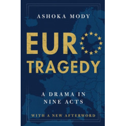 EuroTragedy: A Drama in Nine Acts