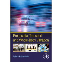 Prehospital Transport and Whole-Body Vibration