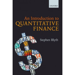 An Introduction to Quantitative Finance