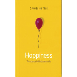 Happiness: The Science Behind Your Smile