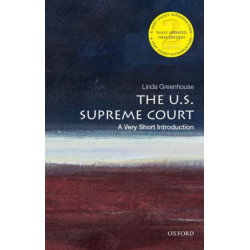 The U.S. Supreme Court: A Very Short Introduction