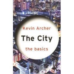 The City: The Basics: The Basics