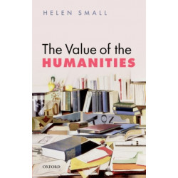The Value of the Humanities
