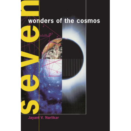 Seven Wonders of the Cosmos