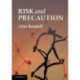 Risk and Precaution