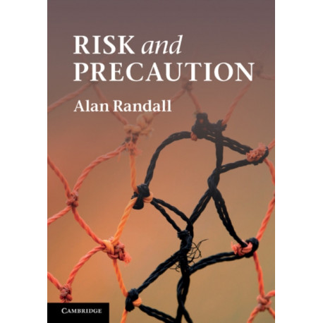 Risk and Precaution