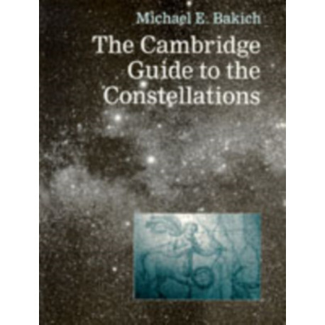 The Cambridge Guide to the Constellations