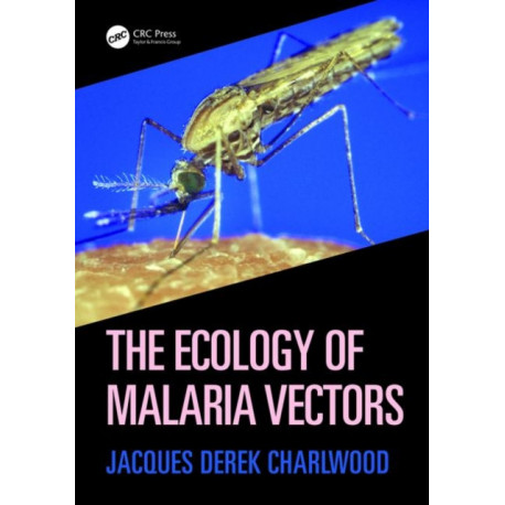 The Ecology of Malaria Vectors