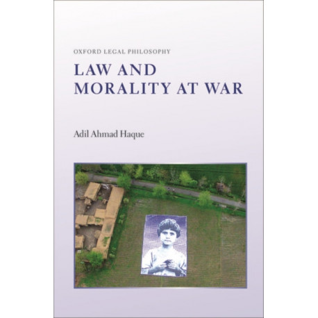 Law and Morality at War
