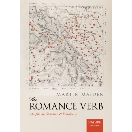The Romance Verb: Morphomic Structure and Diachrony