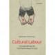 Cultural Labour: Conceptualizing the 'Folk Performance' in India