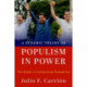 A Dynamic Theory of Populism in Power: The Andes in Comparative Perspective